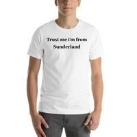 Vjeruj mi Ja sam iz Sunderland kratki rukav pamuk T-Shirt od Undefined Gifts