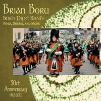 Brian Boru Irski cijevi bend 50. godišnjica